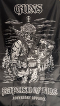 GUNS BAPTISM OF FIRE FLAG